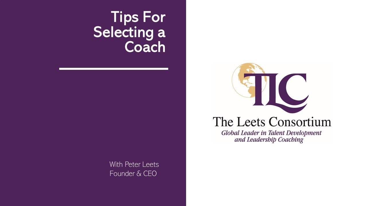TLC - Selecting A Coach